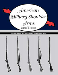 American Military Shoulder Arms Volume 2