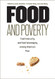 Food and Poverty: Food Insecurity and Food Sovereignty among America's