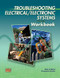 Troubleshooting Electrical/Electronic Systems Workbook