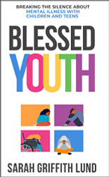 Blessed Youth: Breaking the Silence about Mental Health with Children