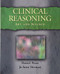 Clinical Reasoning: The Art and Science of Critical and Creative