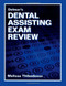 Delmar's Dental Assisting Exam Review (Test Preparation)