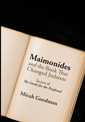 Maimonides and the Book That Changed Judaism