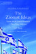 Zionist Ideas: Visions for the Jewish Homeland - Then Now