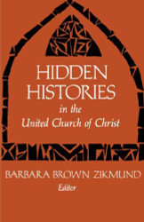 Hidden Histories in the United Church of Christ