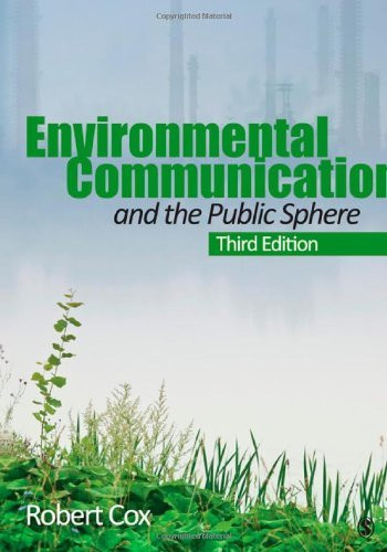 Environmental Communication And The Public Sphere