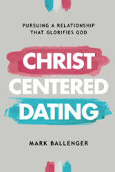 Christ-Centered Dating