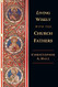 Living Wisely with the Church Fathers