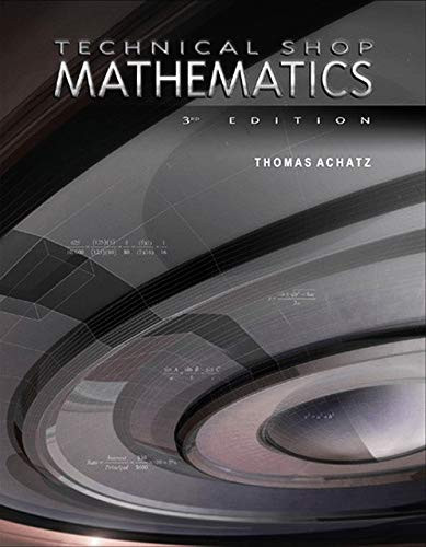 Technical Shop Mathematics (Volume 1)