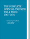 Complete Official Triumph TR6 & TR250: 1967-1976