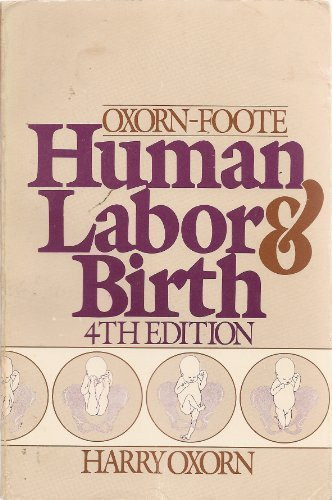 Human labor and birth