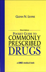 Pocket Guide to Commonly Prescribed Drugs - POCKET GUIDE TO COMMONLY