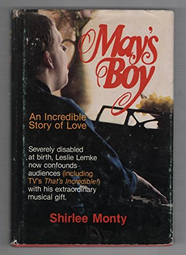 May's boy: An incredible story of love