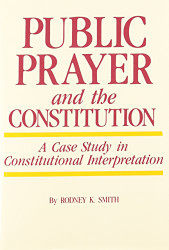 Public Prayer and the Constitution