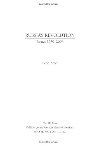 Russia's Revolution: Essays 1989-2006