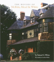 Houses of McKim Mead & White