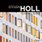 Steven Holl: Architecture Spoken