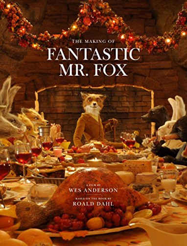 Making of Fantastic Mr. Fox