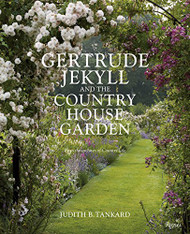 Gertrude Jekyll and the Country House Garden