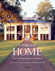 Coming Home: The Southern Vernacular House