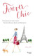 Forever Chic: Frenchwomen's Secrets for Timeless Beauty Style