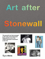 Art after Stonewall 1969-1989