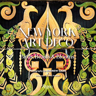 New York Art Deco: Birds Beasts & Blooms