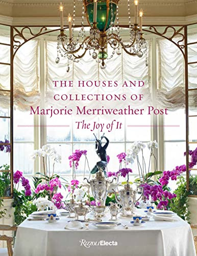 Houses and Collections of Marjorie Merriweather Post