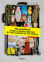 Social Food: Home Cooking Inspired by the Flavors of the World