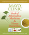 Mayo Clinic Book of Alternative Medicine & Home Remedies