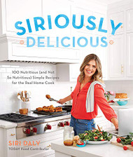 Siriously Delicious: 100 Nutritious