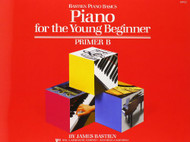 Piano for the Young Beginner: Primer B (Bastien Piano Basics)