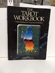 Tarot Workbook: Understanding and Using Tarot Symbolism