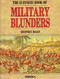 Guinness Book of Military Blunders