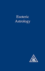 Treatise on the Seven Rays volume 3: Esoteric Astrology