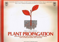 Plant Propagation - The Simon and Schuster Step-by-Step Encyclopedia