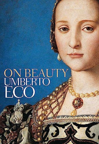 On Beauty: A History of a Western Idea