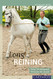 Long Reining: From the Beginning through the Levade