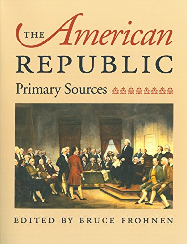 American Republic: Primary Sources