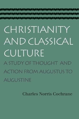 Christianity and Classical Culture