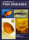 Handbook of Fish Diseases