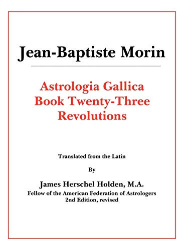 Astrologia Gallica Book 23: Revolutions