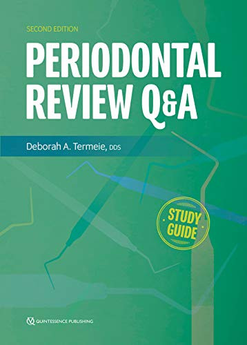 Periodontal Review Q&A: A Study Guide