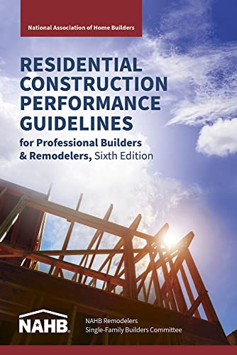 Residential Construction Performance Guidelines Contractor