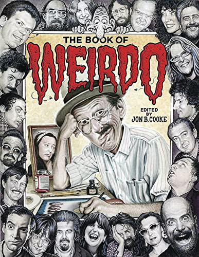 Book of Weirdo: A Retrospective of R. Crumb's Legendary Humor