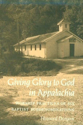 Giving Glory To God Appalachia