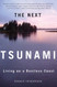 Next Tsunami: Living on a Restless Coast