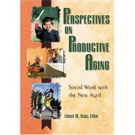 Perspectives on Productive Aging