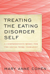 Treating the Eating Disorder Self