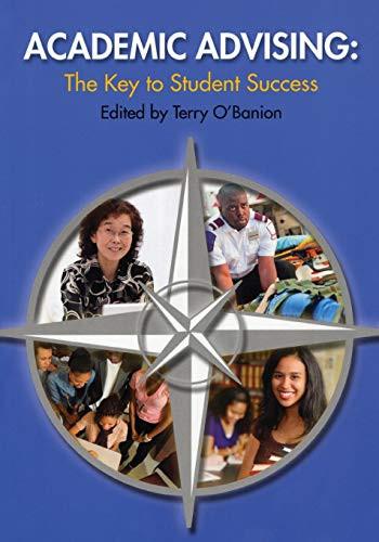 Academic Advising: The Key to Student Success